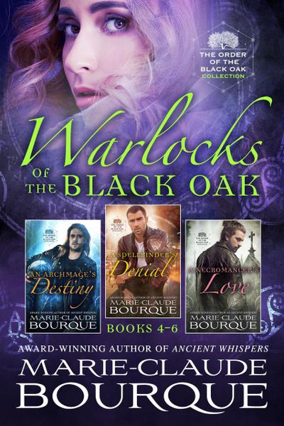 Warlocks of the Black Oak: Books 4-6 (The Order of the Black Oak - Collection, #2)