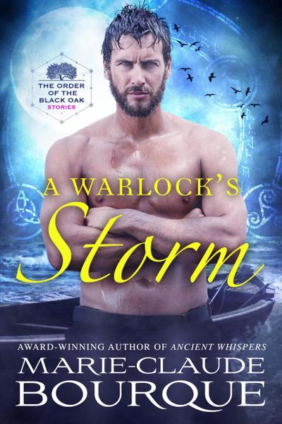 A Warlock’s Storm (The Order of the Black Oak - Stories, #1)
