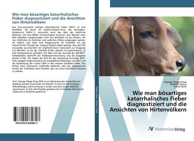 Wie man bösartiges katarrhalisches Fieber diagnostiziert und die Ansichten von Hirtenvölkern