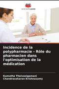 Incidence de la polypharmacie - Rôle du pharmacien dans l’optimisation de la médication