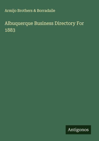 Albuquerque Business Directory For 1883