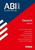STARK Deutsch - Abi - Auf einen Blick! 2027 Hessen