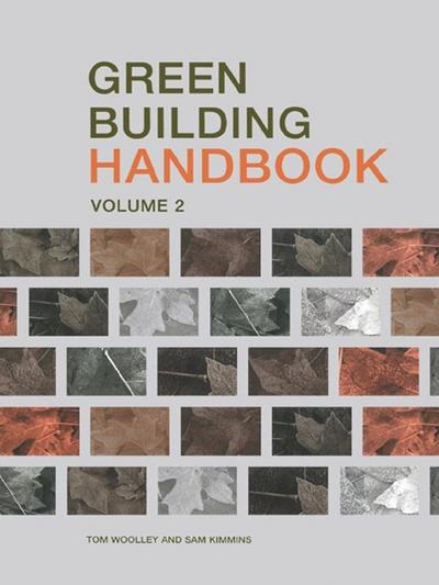 Green Building Handbook: Volume 2