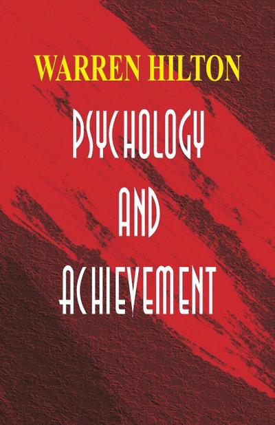 Psychology and Achievement