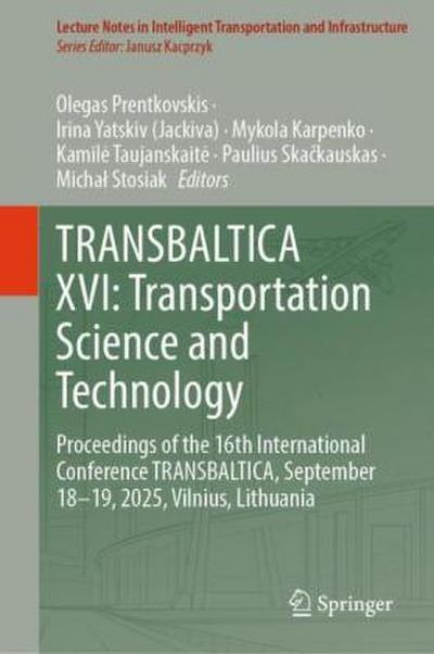 TRANSBALTICA XVI: Transportation Science and Technology, m. 2 Buch