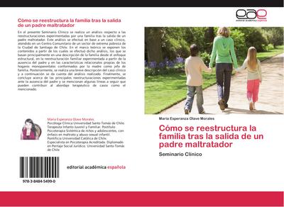 Cómo se reestructura la familia tras la salida de un padre maltratador