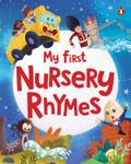 My First Nursery Rhymes: A Beautifully Illustrated