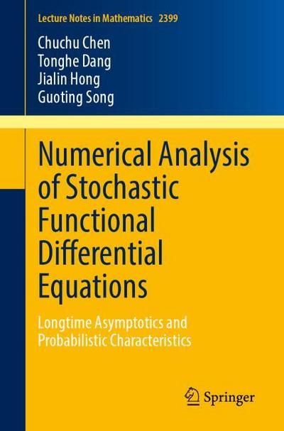 Numerical Analysis of Stochastic Functional Differential Equations