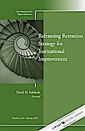 Reframing Retention Strategy for Institutional Improvement