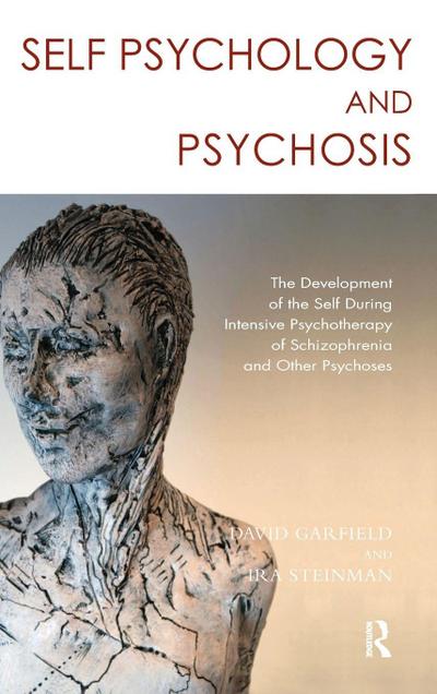 Self Psychology and Psychosis