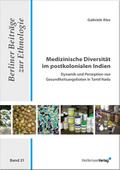 Medizinische Diversität im postkolonialen Indien