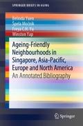 Ageing-Friendly Neighbourhoods in Singapore, Asia-