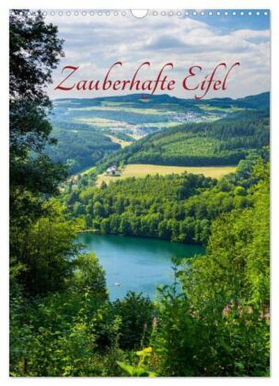 Zauberhafte Eifel (Wandkalender 2026 DIN A3 hoch), CALVENDO Monatskalender