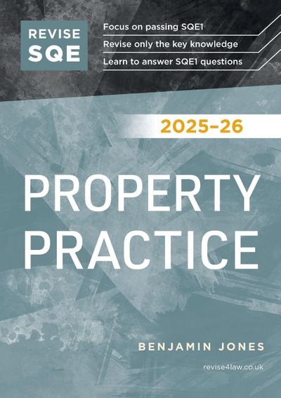 Revise SQE Property Practice 2025-26