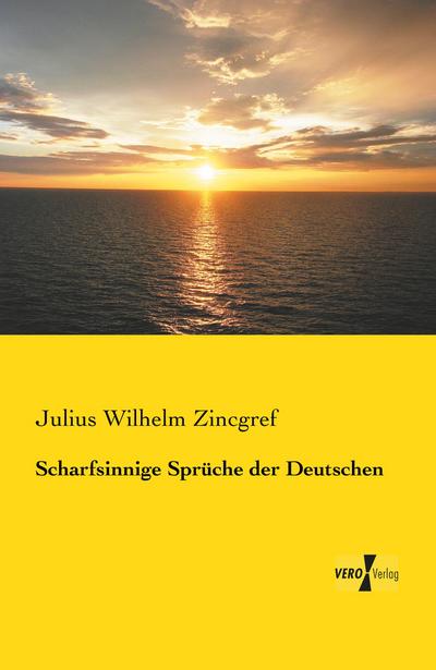 Scharfsinnige Sprüche der Deutschen