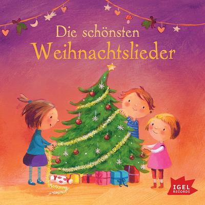 Die schönsten Weihnachtslieder