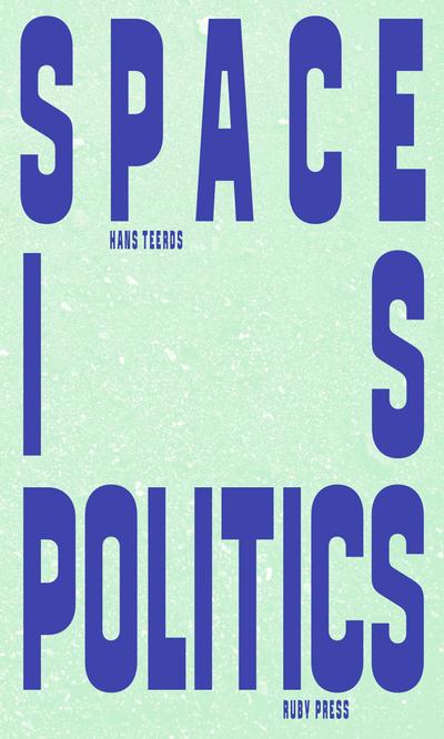 Space is Politics