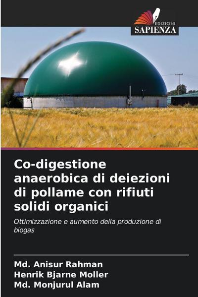 Co-digestione anaerobica di deiezioni di pollame con rifiuti solidi organici