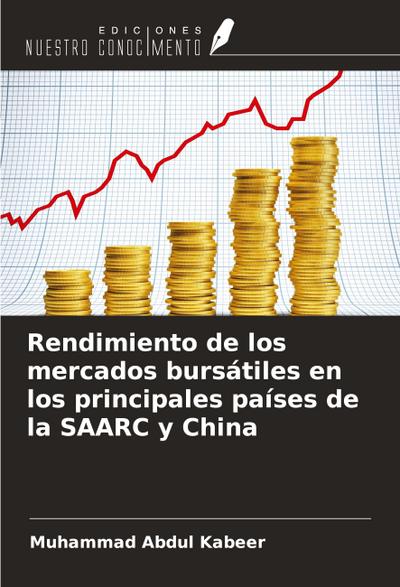 Rendimiento de los mercados bursátiles en los principales países de la SAARC y China