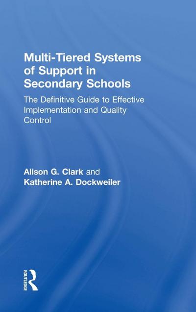 Multi-Tiered Systems of Support in Secondary Schools
