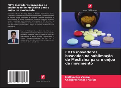 FDTs inovadores baseados na sublimação de Meclizina para o enjoo de movimento