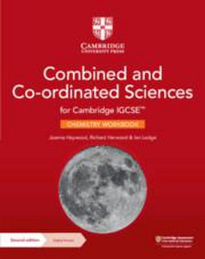 Cambridge Igcse(tm) Combined and Co-Ordinated Sciences Chemistry Workbook with Digital Access (2 Years)