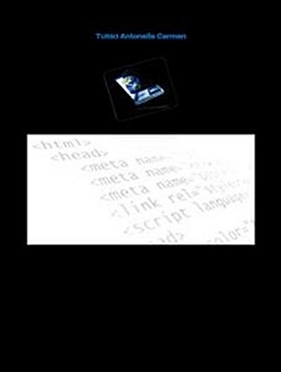 Html e pagine web - concetti di base ed esempi applicativi