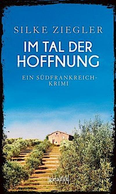 Im Tal der Hoffnung