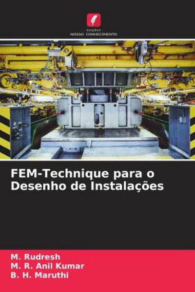 FEM-Technique para o Desenho de Instalações