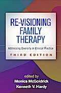 Re-Visioning Family Therapy