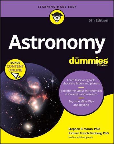 Astronomy For Dummies, (+ Chapter Quizzes Online)