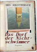 Das Dorf der Nichtschwimmer