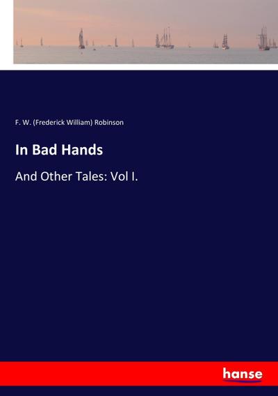 In Bad Hands