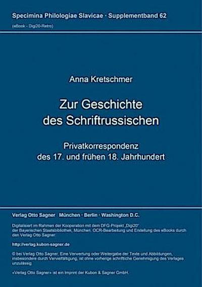 Zur Geschichte des Schriftrussischen
