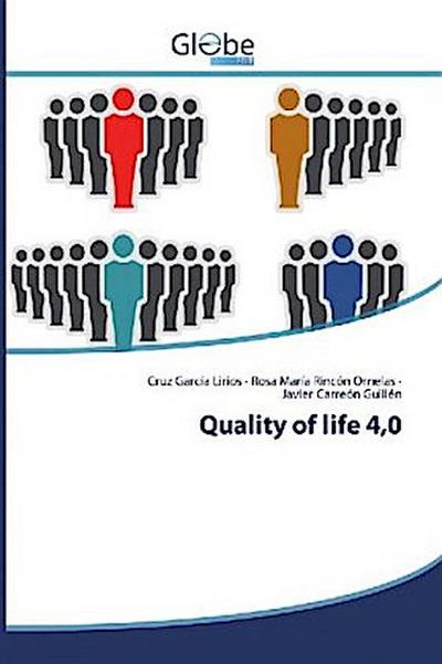 Quality of life 4,0