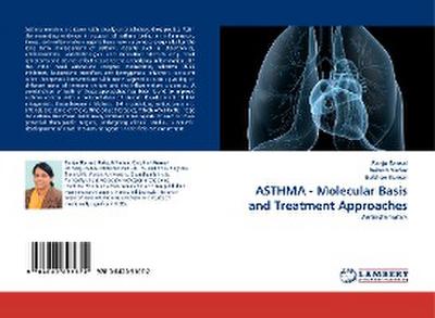 ASTHMA - Molecular Basis and Treatment Approaches