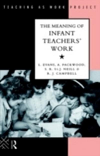 Meaning of Infant Teachers’ Work