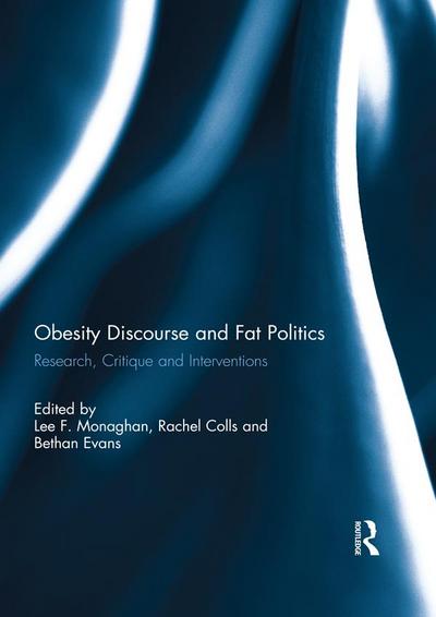 Obesity Discourse and Fat Politics