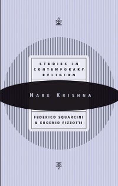 Hare Krishna : (Studies in Contemporary Religion)