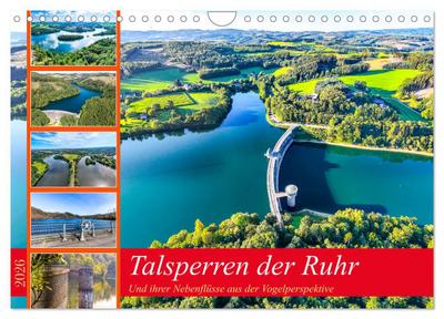 Talsperren der Ruhr und ihrer Nebenflüsse aus der Vogelperspektive (Wandkalender 2026 DIN A4 quer), CALVENDO Monatskalender