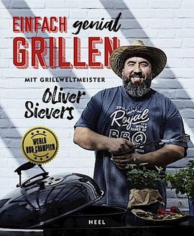 Einfach genial Grillen
