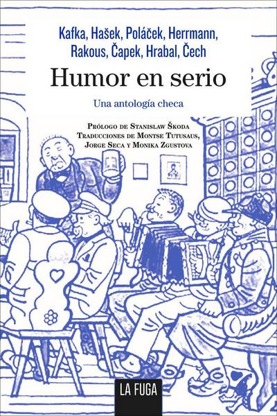 Humor en serio : una antología checa