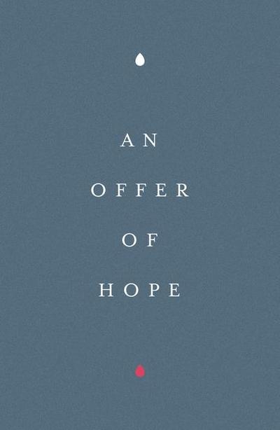 An Offer of Hope (25-Pack)