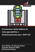 Prestazioni delle bobine di interoperabilità e disallineamento per i RIPT-EV