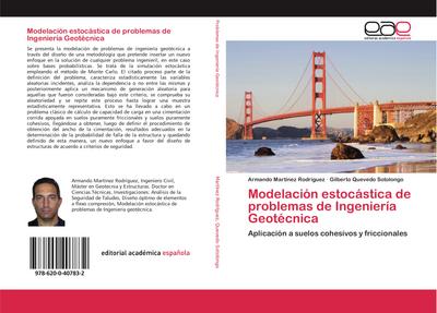 Modelación estocástica de problemas de Ingeniería Geotécnica