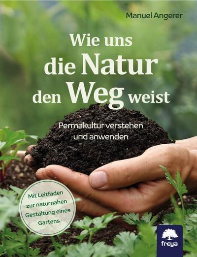Wie uns die Natur den Weg weist 