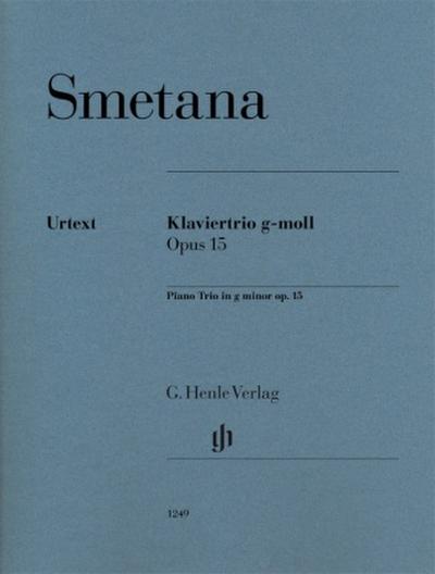 Bedrich Smetana - Klaviertrio g-moll op. 15