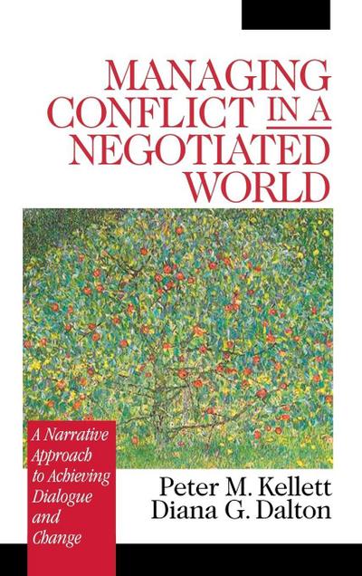 Managing Conflict in a Negotiated World