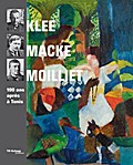 Klee, Macke, Moilliet
