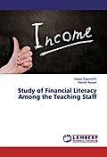 Study of Financial Literacy Among the Teaching Sta